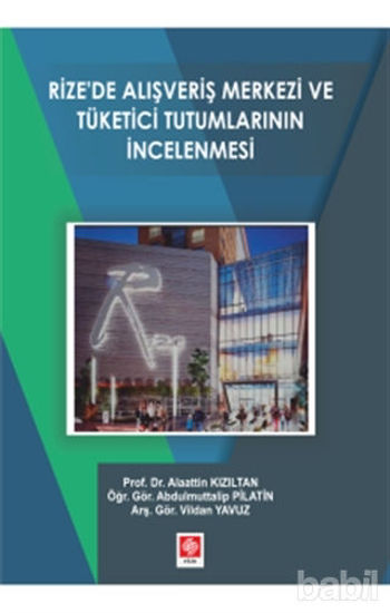 Picture of Rize'de Alışveriş Merkezi ve Yönetici Tutumlarının İncelenmesi