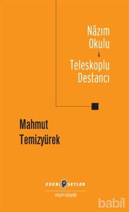 Picture of Nazım Okulu - Teleskoplu Destancı