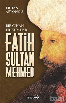 Picture of Bir Cihan Hükümdarı Fatih Sultan Mehmed
