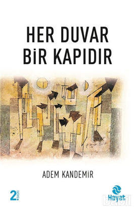 Picture of Her Duvar Bir Kapıdır
