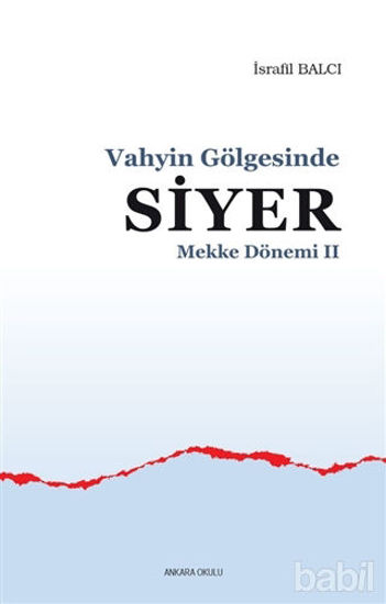 Picture of Mekke Yılları 2 - Vahyin Gölgesinde Siyer