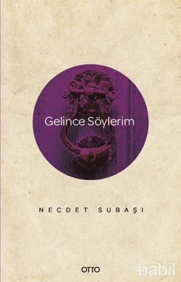 Picture of Gelince Söylerim