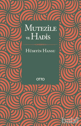 Picture of Mutezile ve Hadis