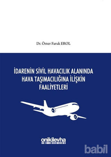 Picture of İdarenin Sivil Havacılık Alanında Hava Taşımacılığına İlişkin Faaliyetleri