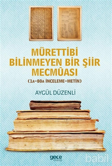 Picture of Mürettibi Bilinmeyen Bir Şiir Mecmuası
