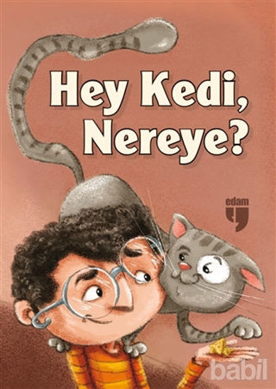 Picture of Hey Kedi, Nereye?