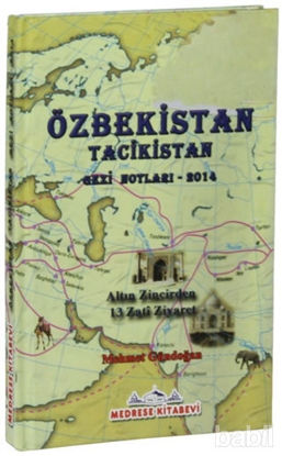 Picture of Özbekistan Tacikistan Gezi Notları - 2014