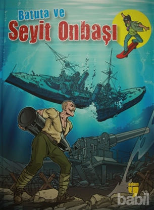 Picture of Batuta ve Seyit Onbaşı
