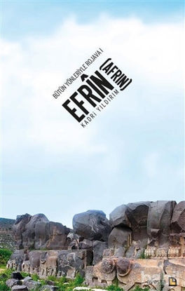 Picture of Bütün Yönleriyle Rojava 1 - Efrin (Afrin)