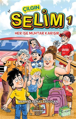 Picture of Her İşe Muhtar Karışır - Çılgın Selim 1