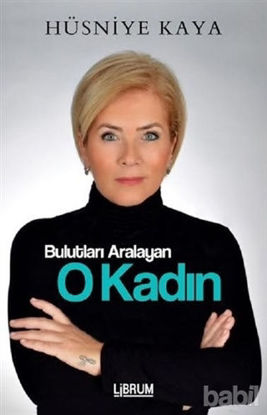 Picture of Bulutları Aralayan O Kadın