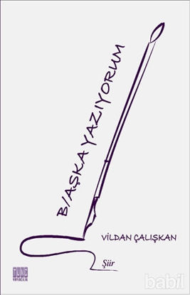 Picture of B/aşka Yazıyorum