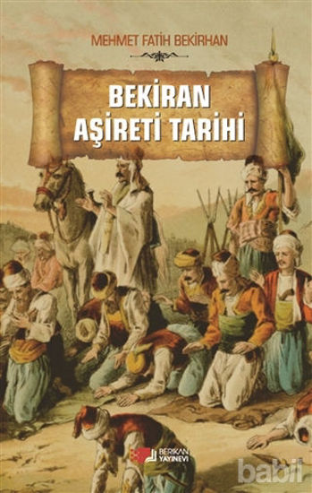 Picture of Bekiran Aşireti Tarihi