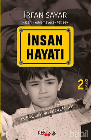 Picture of İnsan Hayatı - İş Sağlığı ve Güvenliği
