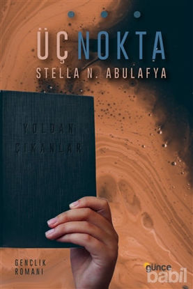 Picture of Üç Nokta - Yoldan Çıkanlar