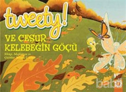Picture of Tweety! ve Cesur Kelebeğin Göçü