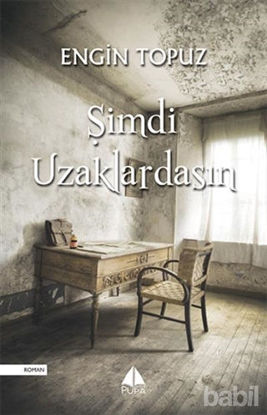 Picture of Şimdi Uzaklardasın