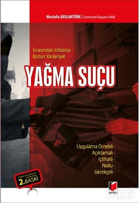 Picture of İcrasından İnfazına Bütün Yönleriyle Yağma Suçu