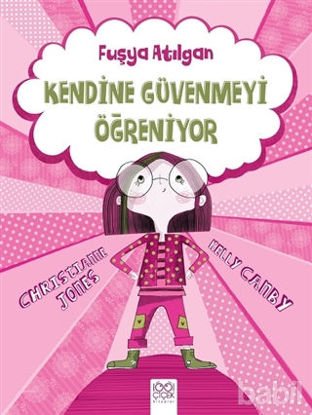 Picture of Fuşya Atılgan Kendine Güvenmeyi Öğreniyor