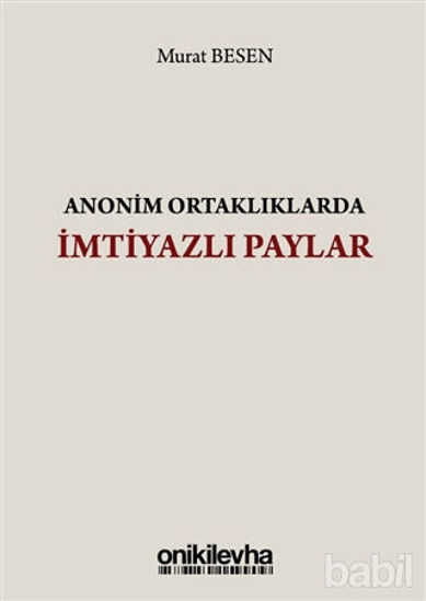Picture of Anonim Ortaklıklarda İmtiyazlı Paylar