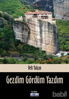 Picture of Gezdim Gördüm Yazdım