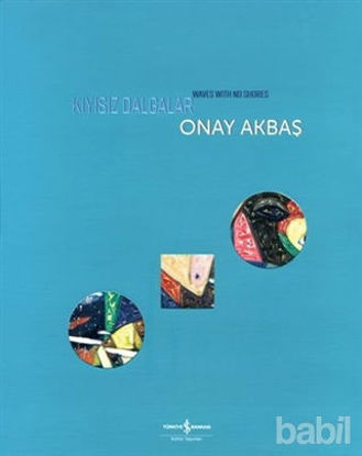 Picture of Kıyısız Dalgalar - Wawes with No Shores