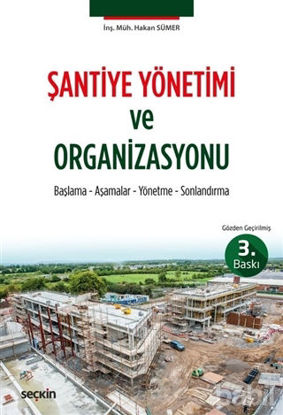 Picture of Şantiye Yönetimi ve Organizasyonu