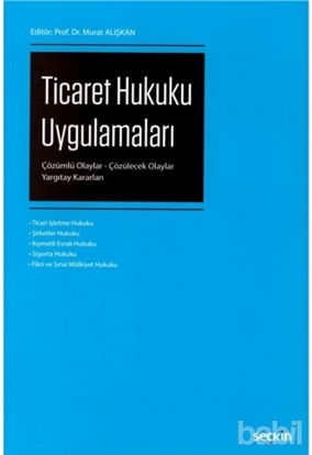 Picture of Ticaret Hukuku Uygulamaları