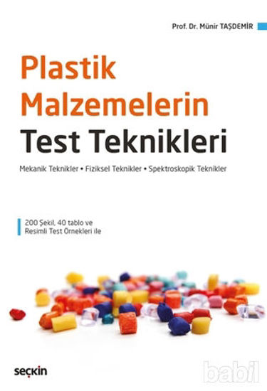 Picture of Plastik Malzemelerin Test Teknikleri
