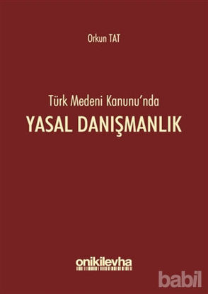 Picture of Türk Medeni Kanunu'nda Yasal Danışmanlık
