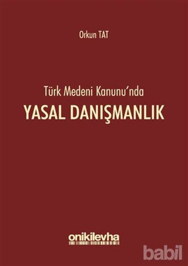 Picture of Türk Medeni Kanunu'nda Yasal Danışmanlık