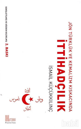 Picture of Jön Türklük ve Kemalizm Kıskacında İttihadçılık