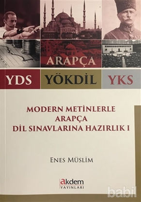 Picture of 2018 YDS YÖKDİL YKS Modern Metinlerle Arapça Dil Sınavlarına Hazırlık 1