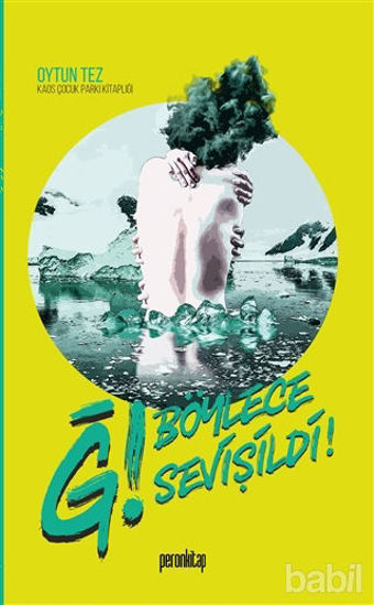 Picture of Ğ! Böylece Sevişildi!