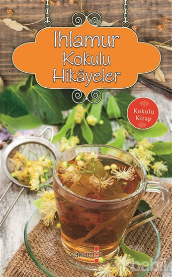 Picture of Ihlamur Kokulu Hikayeler