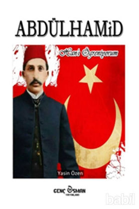 Picture of Abdülhamid Han’ı Öğreniyorum