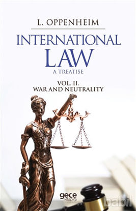 Picture of International Law. A Treatise Volume 2.