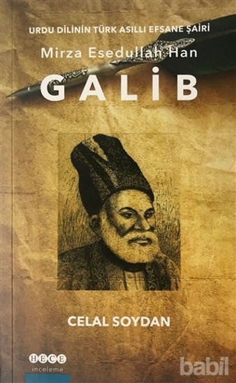 Picture of Urdu Dilinin Türk Asıllı Efsane Şairi Mirza Esedullah Han Galip