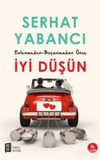 Picture of Evlenmeden - Boşanmadan Önce İyi Düşün