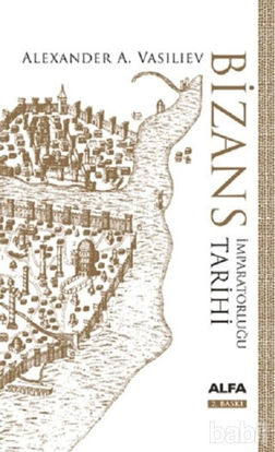 Picture of Bizans İmparatorluğu Tarihi (Ciltli)