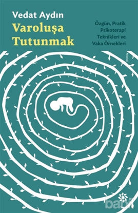 Picture of Varoluşa Tutunmak