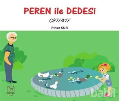 Picture of Peren ile Dedesi Çiftlikte