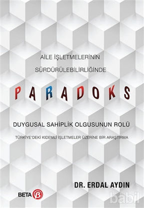 Picture of Aile İşletmelerinin Sürdürülebilirliğinde Paradoks