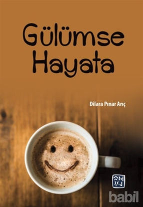 Picture of Gülümse Hayata