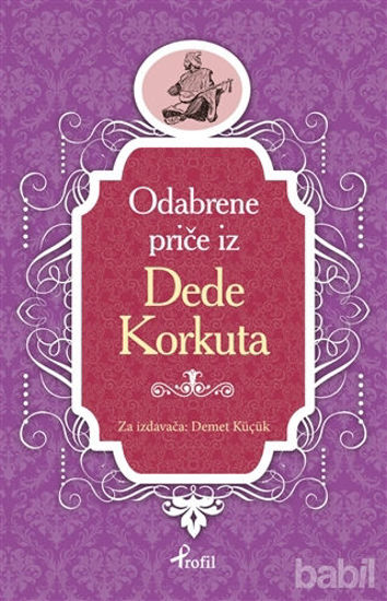 Picture of Dede Korkut - Boşnakça Seçme Hikayeler