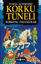 Picture of Korku Tüneli