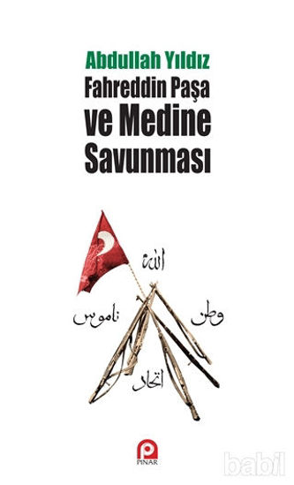 Picture of Fahreddin Paşa ve Medine Savunması