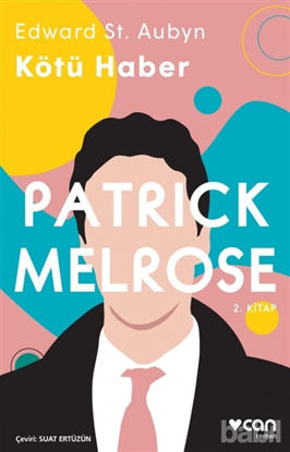 Picture of Kötü Haber - Patrick Melrose 2. Kitap