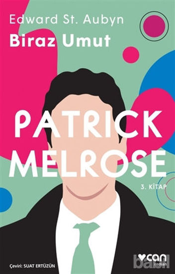 Picture of Biraz Umut - Patrick Melrose 3. Kitap