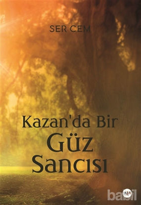 Picture of Kazan'da Bir Güz Sancısı